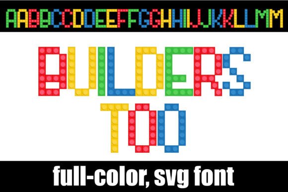 Builders Too: A Creative Display Font for Bold Projects