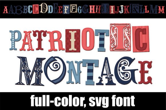 Patriotic Montage: A Bold Typeface for Celebratory Designs