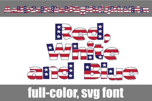 Red, White, and Blue: A Patriotic Display Font