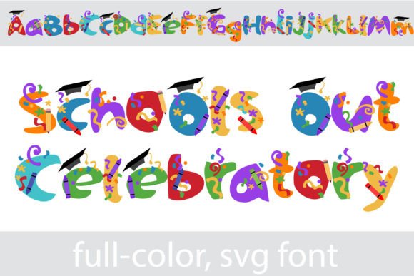 School's out Celebratory: A Font for Festive Designs