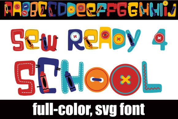 Sew Ready 4 School: A Crafty Font for Creative Projects
