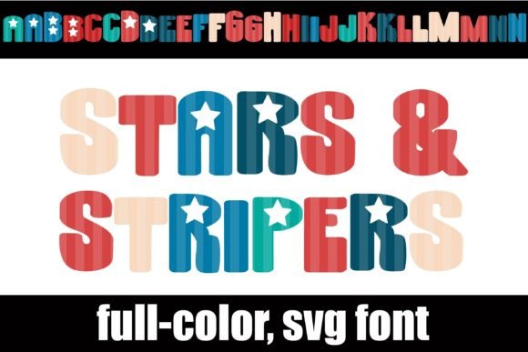 Stars and Stripers: A Bold Patriotic Font for Your Creative Projects